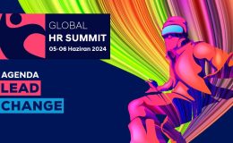 Global HR Summit 2024 “Değişimi yönetmekte öncü ol” temasıyla ilk gününü tamamladı